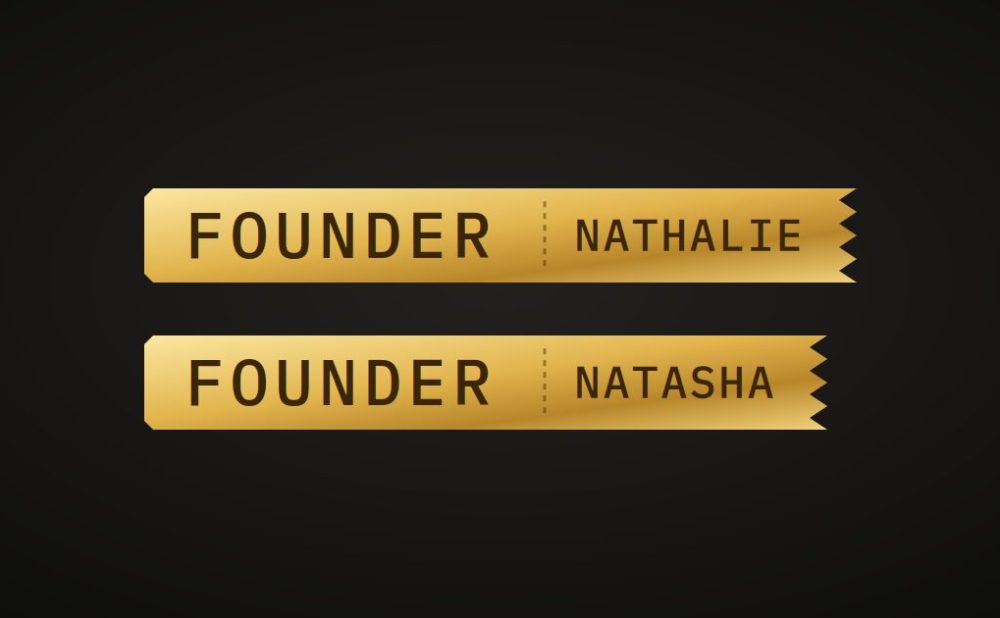 Två Founder-biljetter i guld, för Nathalie och Natasha